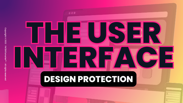 A simple pc, tablet and phone user interface on purple, pink, yellow gradient background. In the foreground: "the user interface" in black lettering and pink outline and the subtitle "design protection".