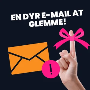 Image of an index finger pointing upwards, with a pink bow wrapped around it, an orange evelope with an exclamation mark emphasized on a pink vcircular batch background, highlighting that it is important. A white heading above in danish "en dyr e-mail at glemme!