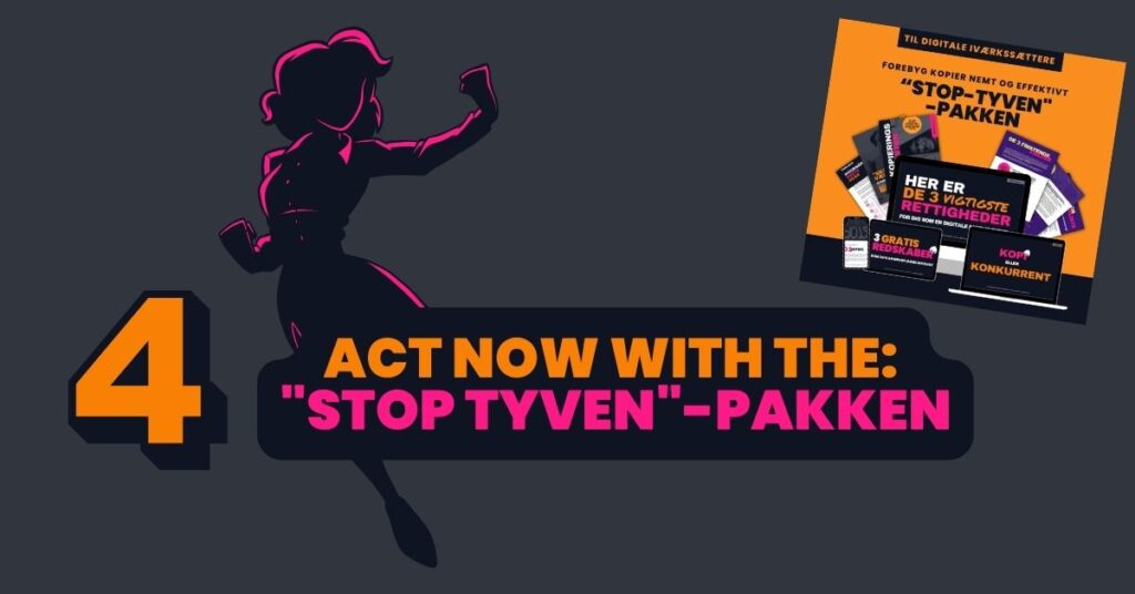 Dark grey bakground, female faceless superhero behind patentsmarter™ branded 2 colored heading (pink and orange), and an orange/darkblue colored number 4: act now with the "stop tyven"-pakken