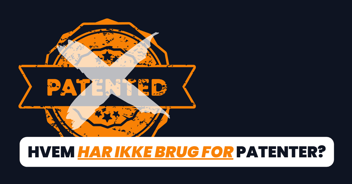 Hvem har brug for patenter - lad dig ikke narre af episke misforståelser | hvem har brug for patenter? Hvem har ikke brug for patenter?